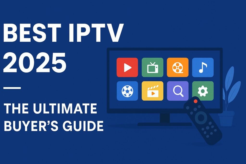 Best IPTV 2025