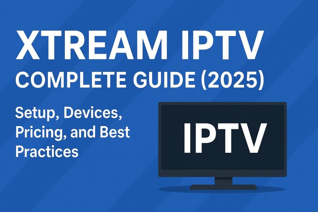 Xtream IPTV